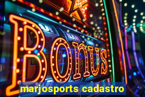 marjosports cadastro